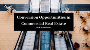 JN Conversion Opportunities In Commercial Real Estate